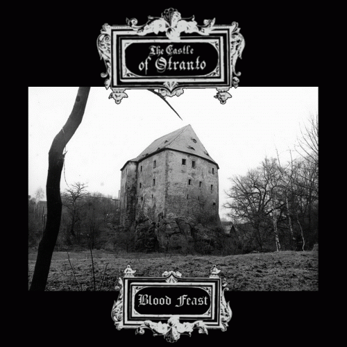 The Castle Of Otranto : Blood Feast